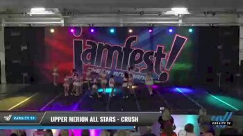 Upper Merion All Stars - Crush [2021 L6 Senior - XSmall Day 2] 2021 JAMfest: Liberty JAM