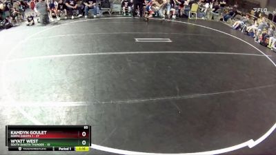 85 lbs Round 3 (4 Team) - Wyatt West, South Dakota Thunder vs Kamdyn Goulet, North Dakota 1