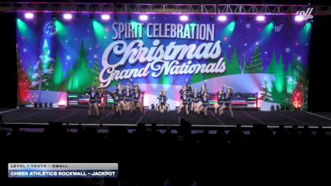 Cheer Athletics Rockwall - Jackpot [2025 L1 Youth - Small] 2025 Spirit Celebration Christmas Grand Nationals