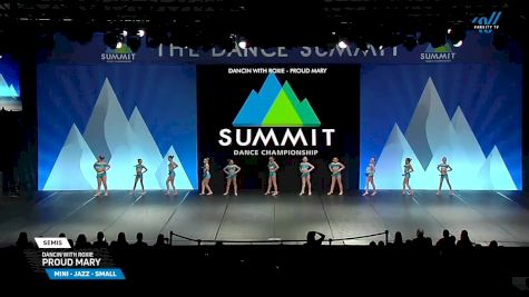 Dancin with Roxie - Proud Mary [2025 Mini - Jazz - Small Semis] 2025 The Dance Summit