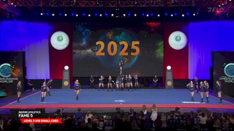 Inspire Athletics - Fame 5 [2025 L5 U18 Small Coed Semis] 2025 The Cheerleading Worlds