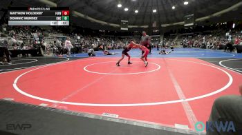 67 lbs Round Of 16 - Matthew Holderby, Fort Gibson Youth Wrestling vs Dominic Mendez, Claremore Wrestling Club