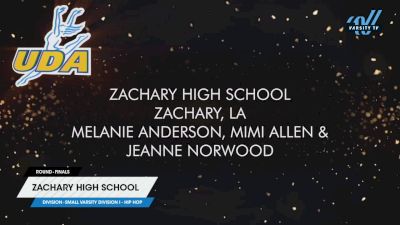 Zachary High School [2025 Small Varsity Division I - Hip Hop Finals] 2025 UDA National Dance Team Championship