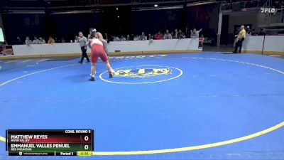 285 lbs Cons. Round 5 - Matthew Reyes, River Valley vs Emmanuel Valles Penuelas, Red Mountain