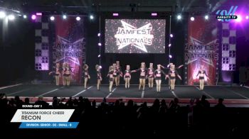 Titanium Force Cheer - Recon [2025 L3 Senior - D2 - Small - B Day 1] 2025 JAMfest Cheer Super Nationals