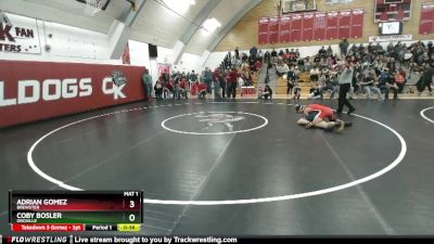 144 2B Cons. Round 3 - Coby Bosler, Oroville vs Adrian Gomez, Brewster