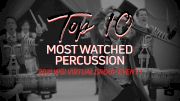 Top 10: Most Watched Percussion - WGI Virtual Group Event 1