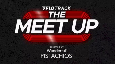 The Meet Up (Ep 2) | FloTrack All-New Track & Field Studio Show