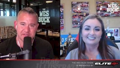 Wes Buck Show | Erica Enders Dishes On Bob Glidden's Influence On Her Career