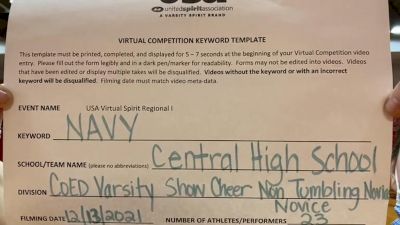 Central High School [Coed Varsity Show Cheer Non Tumbling Novice] 2021 USA Virtual Spirit Regional I
