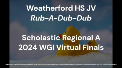 Weatherford HS JV - Rub A Dub Dub