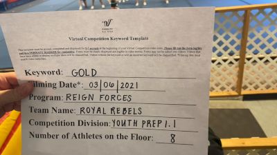 Reign Forces [L1.1 Youth - PREP] 2021 Varsity Virtual Competition Series - Prep & Novice I