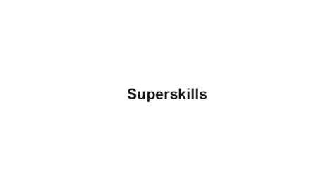Super Skills Team 1 (Jr A)