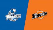 How to Watch: 2021 Wichita Thunder vs Fort Wayne Komets