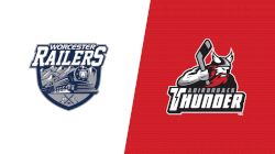 2021 Worcester Railers vs Adirondack Thunder