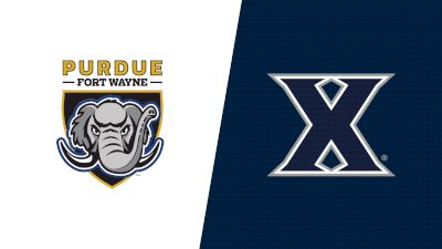 2022 Purdue Fort Wayne vs Xavier - Women's