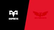 2023 Ospreys vs Scarlets