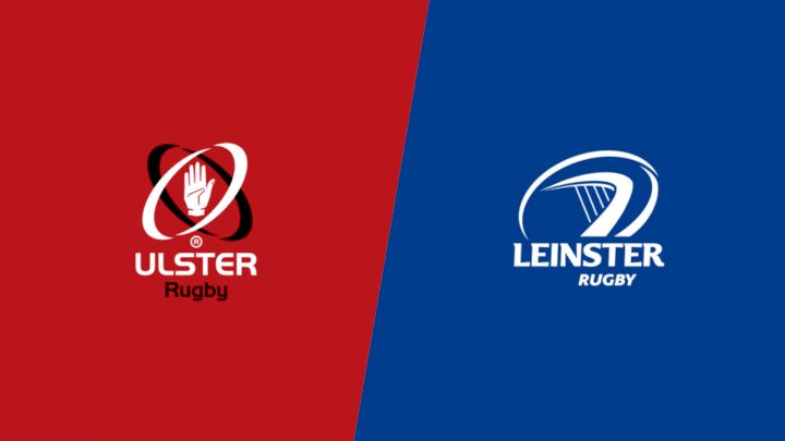 Ulster vs Leinster