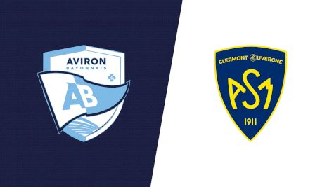 2024 Aviron Bayonnais vs ASM Clermont Auvergne