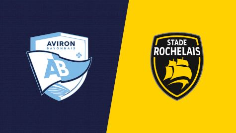 2024 Aviron Bayonnais vs Stade Rochelais
