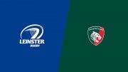 2024 Leinster Rugby vs Leicester Tigers