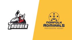 2024 Adirondack Thunder vs Norfolk Admirals