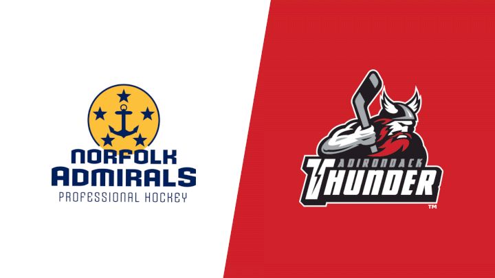 2024 Norfolk Admirals vs Adirondack Thunder