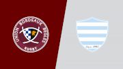 2024 Union Bordeaux Begles vs Racing 92 - Quarterfinal