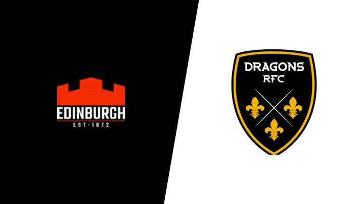 2025 Edinburgh Rugby vs Dragons