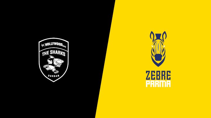 2025 Hollywoodbets Sharks vs Zebre Parma