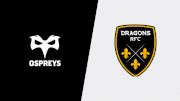 2025 Ospreys Rugby vs Dragons