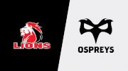 2025 Emirates Lions vs Ospreys Rugby