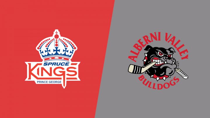 2024 Prince George Spruce Kings vs Alberni Valley Bulldogs