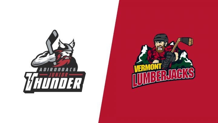 2024 Adirondack Jr. Thunder vs Vermont Lumberjacks