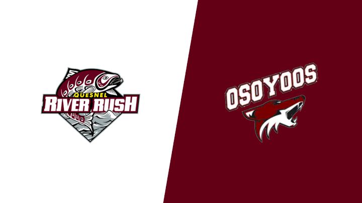 2025 Quesnel River Rush vs Osoyoos Coyotes