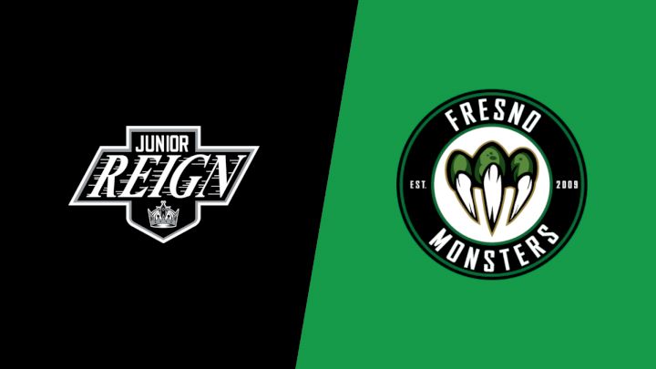 2024 Ontario Jr Reign vs Fresno Monsters