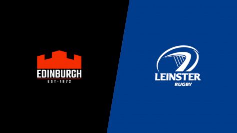 2024 Edinburgh Rugby vs Leinster Rugby