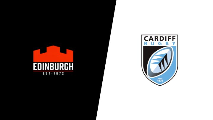 2024 Edinburgh Rugby vs Cardiff