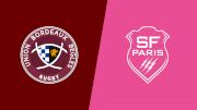 2024 Union Bordeaux Begles vs Stade Francais