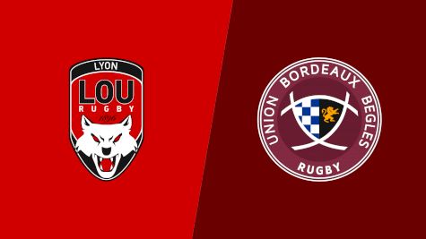 2024 Lyon OU vs Union Bordeaux Begles