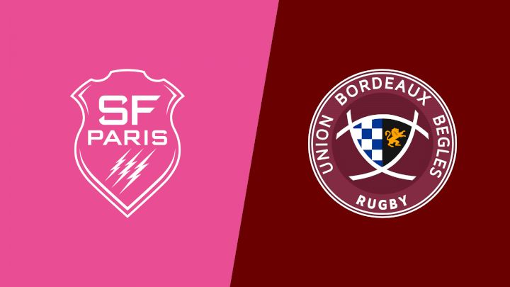 2025 Stade Francais vs Union Bordeaux Begles