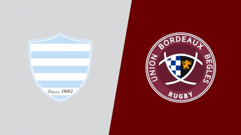 2025 Racing 92 vs Union Bordeaux Begles