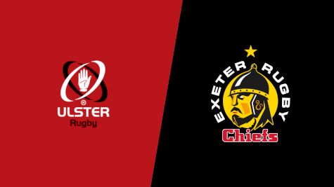 2025 Ulster Rugby vs Exeter Chiefs