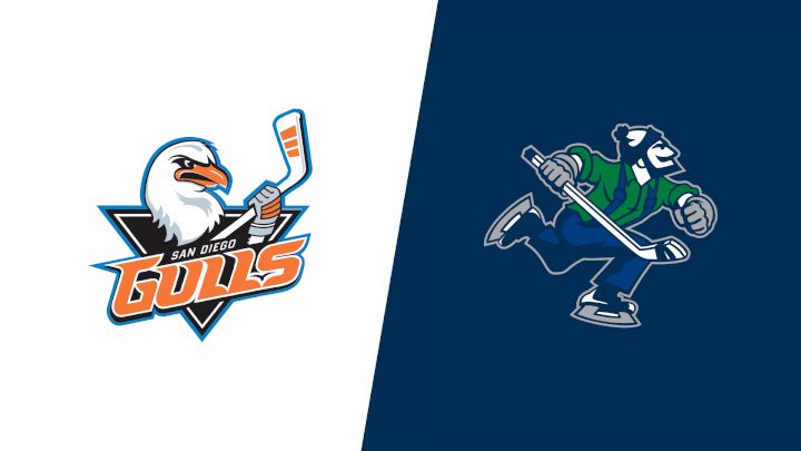 2024 San Diego Gulls vs Abbotsford Canucks