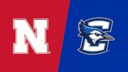 2024 Nebraska vs Creighton - Women's