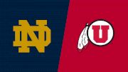 2024 Notre Dame vs Utah - Women's