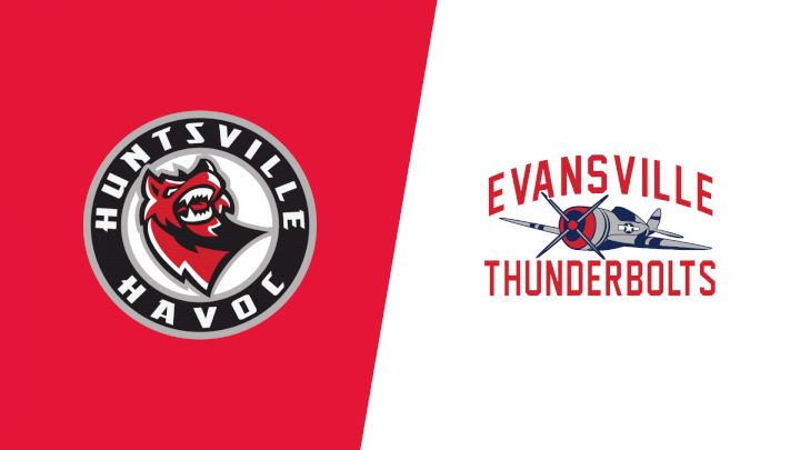 2024 Huntsville Havoc vs Evansville Thunderbolts