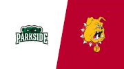 2025 UW-Parkside vs Ferris State - Men's