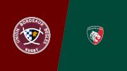 2024 Union Bordeaux Begles vs Leicester Tigers