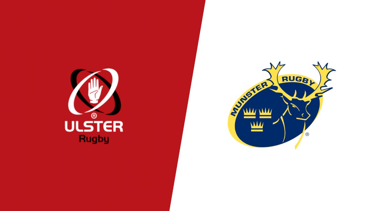 How to Watch: 2024 Ulster vs Munster Rugby | Rugby